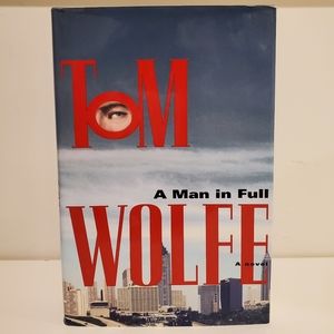 BOOK A Man in Full by Tom Wolfe Hardcover Book